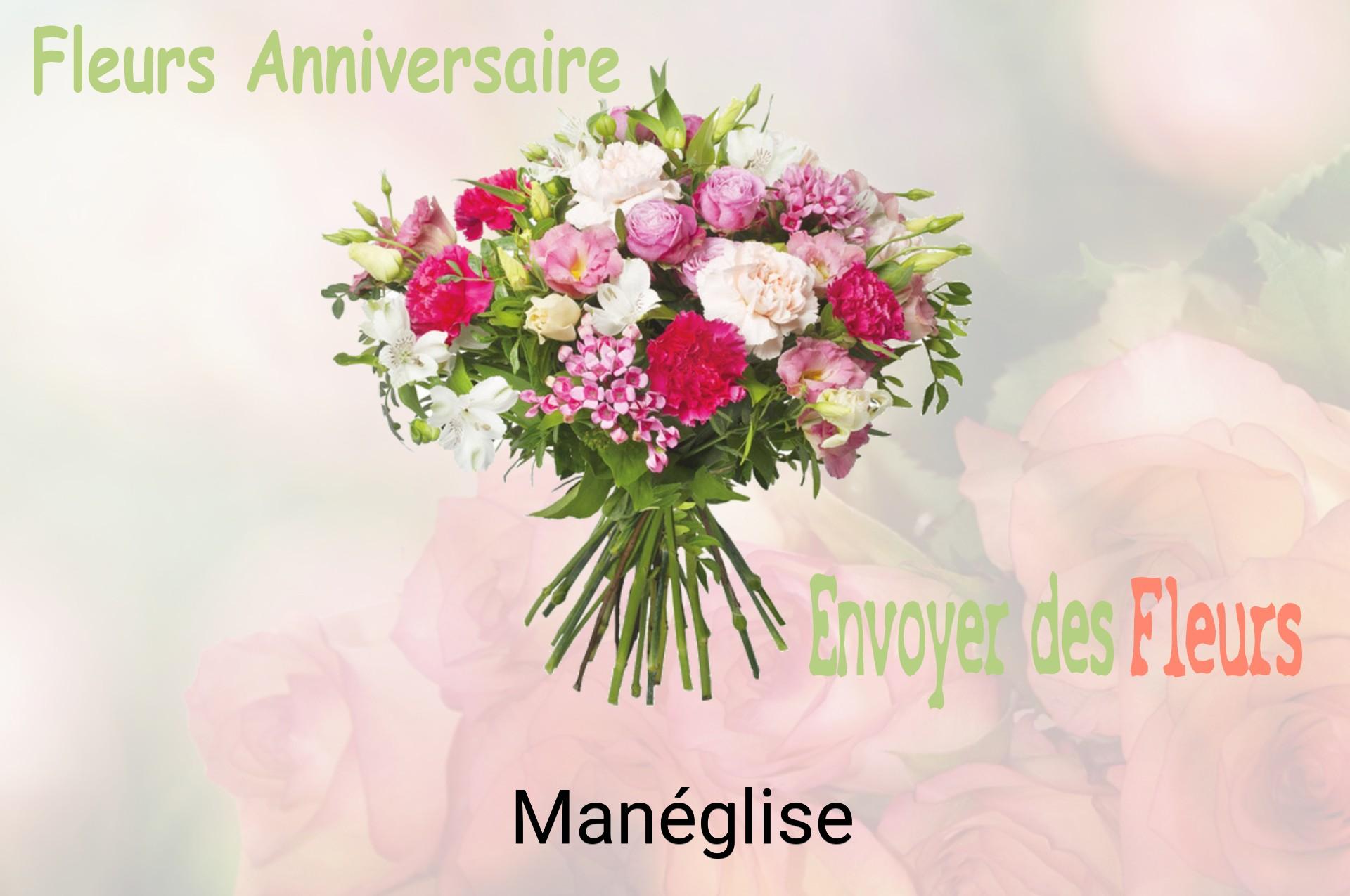 Bouquet de fleurs d’anniversaire livré à Manéglise