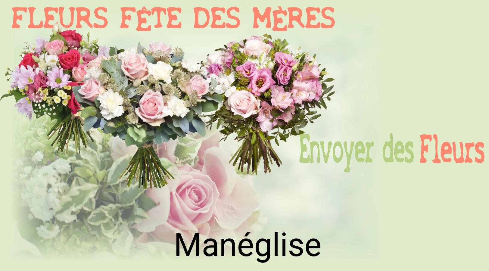 Bouquet de Fête des Mères livré à Manéglise
